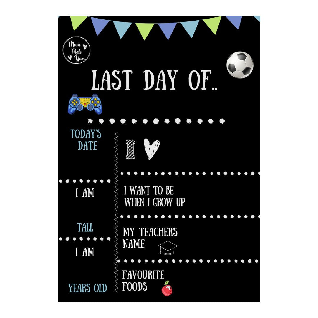 First Day Of / Last Day Of Chalkboard (Double-Sided) - Blue Version *NEW*